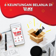 Enam Keuntungan Belanja di ACE Online